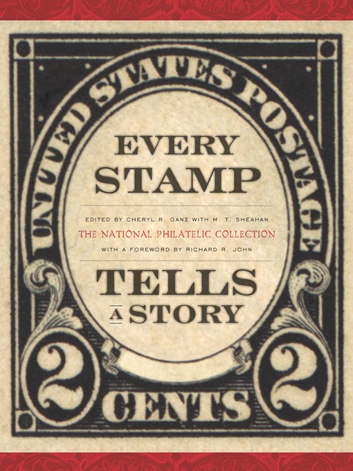 Title details for Every Stamp Tells a Story by Cheryl Ganz - Available